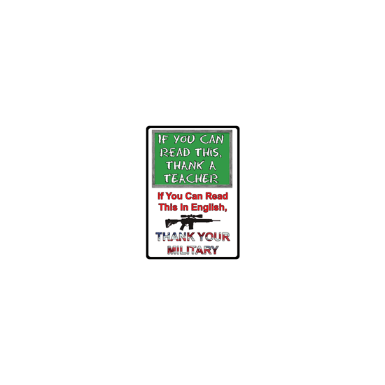 RIVERS EDGE TIN SIGN 12"X17" - "IF YOU CAN READ THIS SIGN" - Image 2